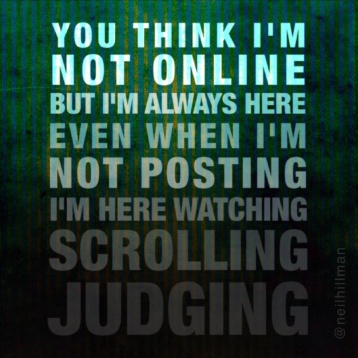 I'm always online...