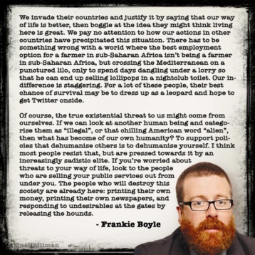 Frankie Boyle - We invade their countries...